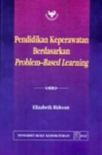 Pendidikan Keperawatan Berdasarkan Problem Based Learning