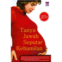 TANYA JAWAB SEPUTAR KEHAMILAN