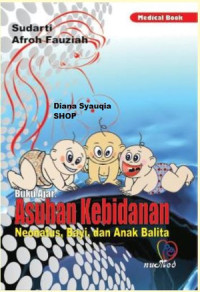 BUKU AJAR:Asuhan kebidanan neonatus, bayi dan anak balita