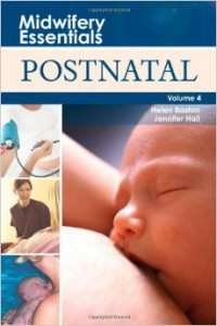 Midwifery Essential: Postnatal Vol. 4