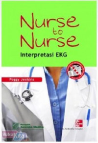 Nurse to Nurse: Interpretasi EKG