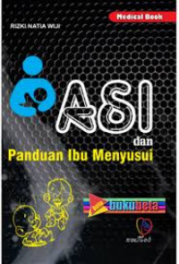 ASI DAN PANDUAN IBU MENYUSUI