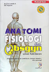 Anatomi Fisiologi dan Obsgyn untuk kebidanan