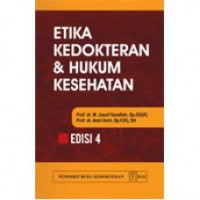 Etika Kedokteran dan Hukum Kesehatan, edisi 4