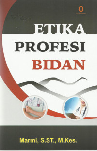 Etika Profeesi Bidan