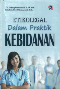 Etikolegal Dalam Praktik kebidanan