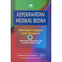 Keperawatan Medikal Bedah: Klien dengan gangguan pernapasan