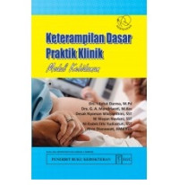 Keterampilan Dasar Praktik Klinik: Modul Kebidanan