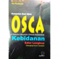 Kumpulan Soal Ujian OSCA Kebidanan (Edisi Lengkap)