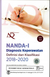 NANDA-I Diagnosis Keperawatan: Defenisi dan Klasifikasi 2018-2020