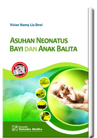 Asuhan Neonatus Bayi dan Anak Balita