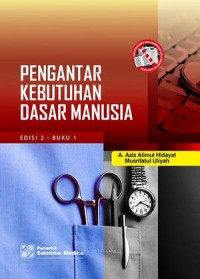 Pengantar kebutuhan Dasar Manusia Buku 1