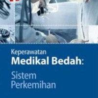 Keperawatan Medikal Bedah: Sistem perkemihan