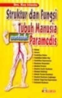 STRUKTUR DAN FUNGSI TUBUH MANUSIA UNTUK PARAMEDIS