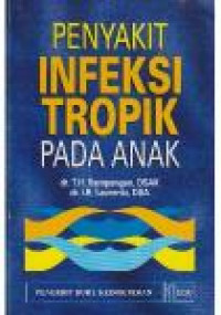 Penyakit Infeksi Tropik Pada Anak
