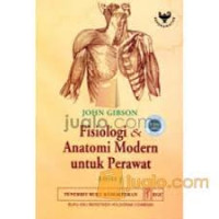 Fisiologi Dan Anatomi Modern Untuk Perawat