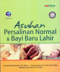 Asuhan persalinan normal dan bayi baru lahir