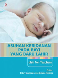 Asuhan Kebidanan Pada Bayi Yang Baru Lahir