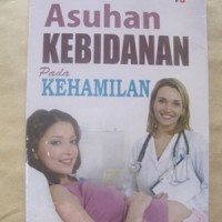 Asuhan Kebidanan pada Kehamilan