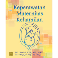 Buku Ajar Keperawatan Maternitas Kehamilan Vol.1