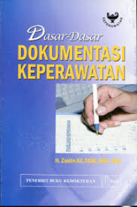 DASAR-DASAR DOKUMENTASI KEPERAWATAN