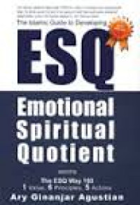 Rahasia Sukses Membangun Kecerdasan Emosi dan Spiritual ESQ (Emotional Spiritual Quotient):The ESQ way 165