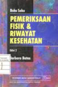 Pemeriksaan Fisik Dan Riwayat Kesehatan