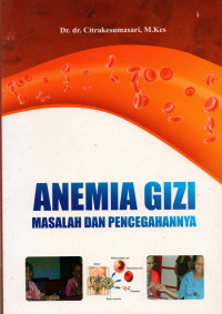 Anemia gizi: masalah dan pencegahannya