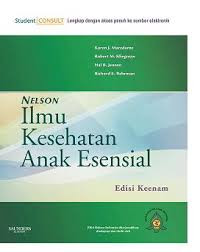 Nelson Ilmu Kesehatan Anak Esensial