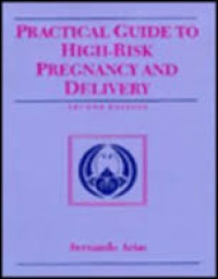 Practical Guide To High Risk Pregnancy And Delivery