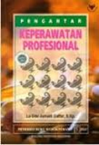 Pengantar Keperawatan Profesional