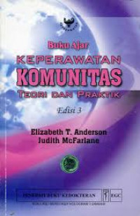 Image of Buku Ajar Keperawatan Komunitas: Teori dan praktik