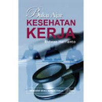 Buku Ajar Kesehatan Kerja