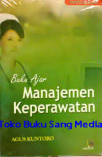 Buku Ajar Manajemen Keperawatan