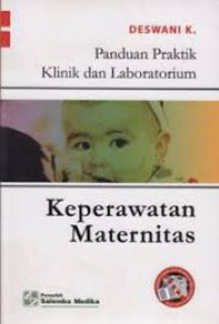 Panduan Praktik Klinik Dan Laboratorium Keperawatan Maternitas