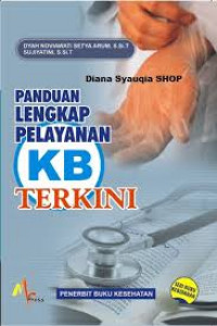 PANDUAN LENGKAP PELAYANAN KB TERKINI