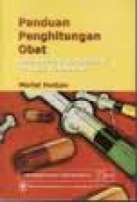 Image of Panduan Penghitungan Obat: Untuk perawat, bidan dan praktisi kesehatan