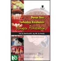 PERAN STRES TERHADAP KESEHATAN JARINGAN PERIODONSIUM