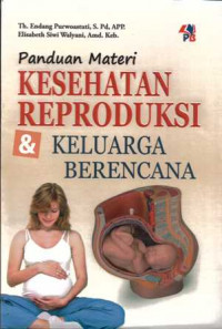 Panduan Materi Kesehatan Reproduksi dan Keluarga Berencana