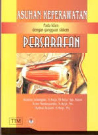 Asuhan Keperawatan Pada Klien Dengan Gangguan Sistem Persarafan