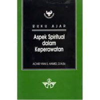 Buku Ajar Aspek Spiritual Dalam Keperawatan