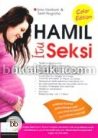 HAMIL ITU SEKSI